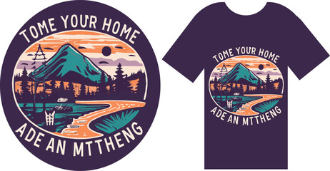 Colorful t-shirt design featuring the phrase 'tome your homeade an mthong' in bold typography