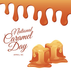 National Caramel Day vector design template good for celebration usage. caramel vector illustration. caramel image. flat vector design. eps 10.