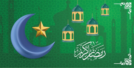 Fototapeta premium Ramadan kareem greeting green background with 3d lantern and crescent moon design template illustration.ramadan calligraphy