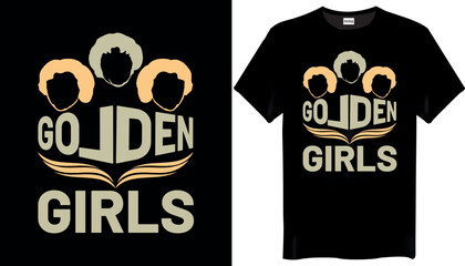 Golden Girls T-Shirts Design