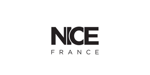 Nice in the France emblem. The design features a geometric style, vector illustration with bold typography in a modern font. The graphic slogan lettering.
