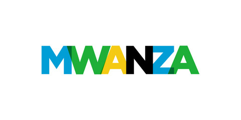 Mwanza in the Tanzania emblem. The design features a geometric style, vector illustration with bold typography in a modern font. The graphic slogan lettering.