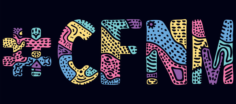 CFNM Hashtag. Multicolored bright isolate curves doodle letters with ornament. Adult Hashtag #CFNM for social network, web resources, mobile apps.
