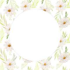 Round frame with place for text on watercolor illustration background. Botanical pattern with chamomile flowers and greenery. Design of invitations, greetings, cards.