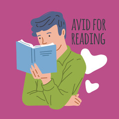 Young man reading book with enjoy and great interest, Avid for reading vector poster, cartoon booklover self education