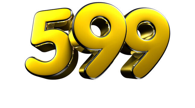 599 gold 3D illustration. Advertising signs. Product design. Product sales. Product code.