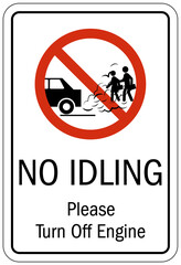No idling warning sign and labels please turn off engine