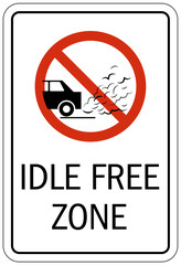 No idling warning sign and labels idle free zone