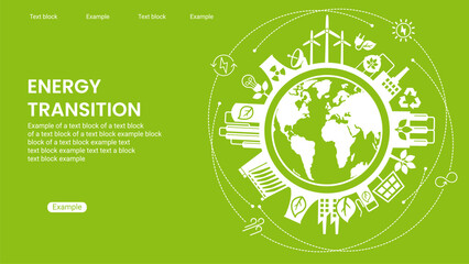 ENERGY TRANSITION. Transition to environmentally friendly world concept.  Ecology infographic. Green power production. Transition to renewable alternative energy.