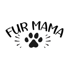 Fur Mama SVG Cut File