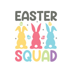 Easter Squad  T-Shirt Design, Posters, Greeting Cards, Textiles, and Sticker Vector Illustration