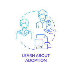 Learn about adoption blue gradient concept icon. Adoption process. Preparation for parenting. Reading information. Round shape line illustration. Abstract idea. Graphic design. Easy to use