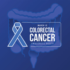 March is Colorectal Cancer Awareness Month - Text and Blue ribbon awareness sign on blue colorectal sign background vector design
