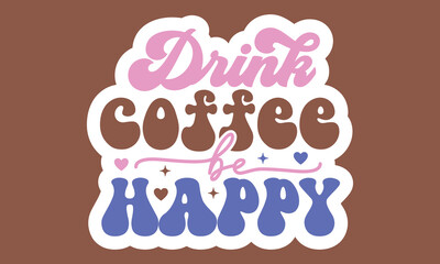 Retro Coffee Sticker Design