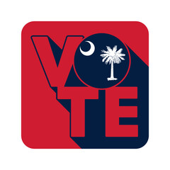 Vote sign, postcard, poster. Banner with South Carolina flag with long shadow. Vector illustration.