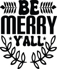 be merry y'all