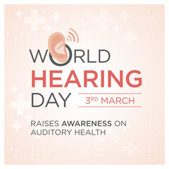 World Hearing Day, 3rd March, Audiology, ENT Doctor, Safety