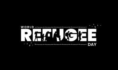 world refugee day, save refugee, Refugee families near the fence- International Migrants Day.