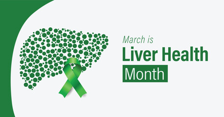 March is Liver Health Month campaign banner.  
 Cancer awareness. Holiday concept. Use for banner, placard, card, and poster design template.