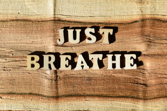 Just Breathe, phrase as banner headline