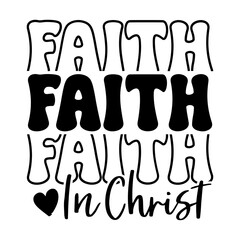Faith In Christ