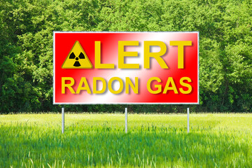 Advertising billboard in a rural scene with Alert Radon Gas text - concept image