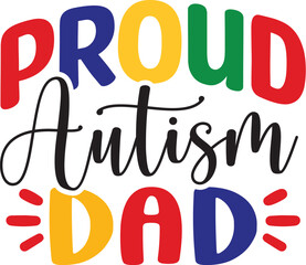 Proud Autism Dad