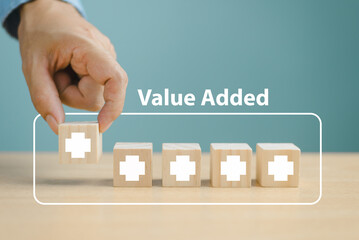 Value added increase benefit concept. Offer positive thing profit to benefit growth development...