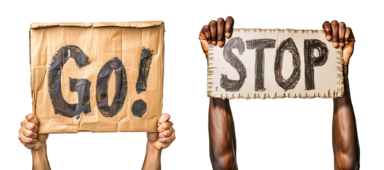 Hands rising Go and Stop banners for protest and activism concept over isolated transparent background