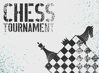 Chess tournament typographical vintage grunge style poster design. Retro vector illustration.