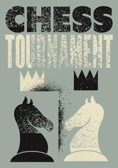 Chess tournament typographical vintage grunge style poster design. Retro vector illustration.