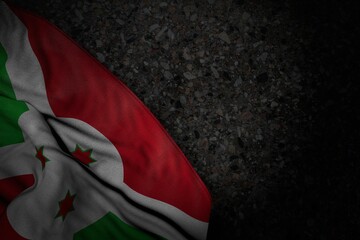 pretty dark photo of Burundi flag with big folds on dark asphalt with empty place for your content - any feast flag 3d illustration..