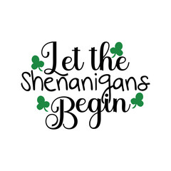 Let the Shenanigans Begin SVG Cut File