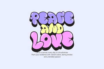 Graphic t-shirt streetwear typography print peace and love quotes style vector design