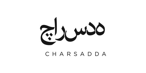 Charsadda in the Pakistan emblem. The design features a geometric style, vector illustration with bold typography in a modern font. The graphic slogan lettering.