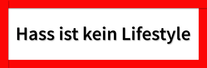 Hass kein Lifestyle