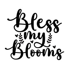 Bless My Blooms