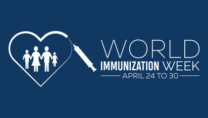 World Immunization week observed every year in April.Template for background, banner, card, poster with text inscription. - obrazy, fototapety, plakaty