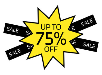 Up to 75% OFF written on a yellow ten-pointed star with a black border. On the back, two black crossed bands with the word sale written in white.