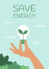 Earth Day poster template. Hand holding power saving lamp with leaves. Vector illustration