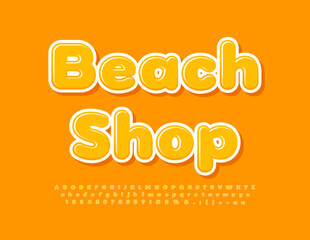 Vector business sign Beach Shop.  Sunny Yellow Font. Creative Alphabet Letters and Numbers set. 