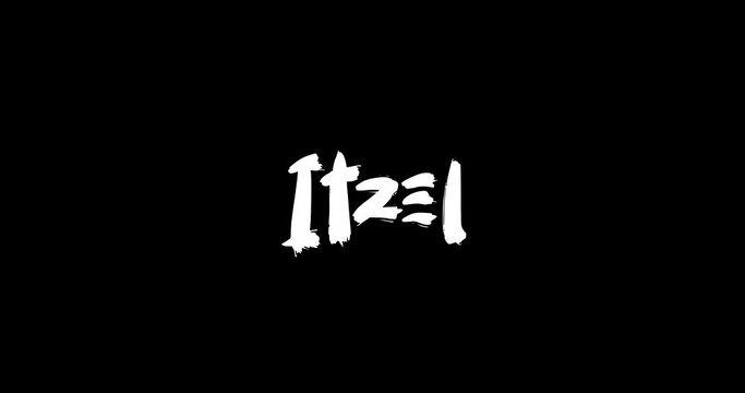 Itzel Baby Girl Name in Digital Grunge Transition Effect of Bold Text Typography Animation on Black Background