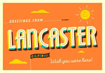 Greetings from Lancaster, California, USA - Wish you were here! - Touristic Postcard.