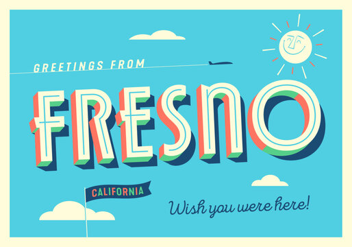Greetings from Fresno, California, USA - Wish you were here! - Touristic Postcard.