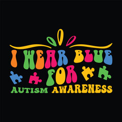 I wear blue for autism awareness