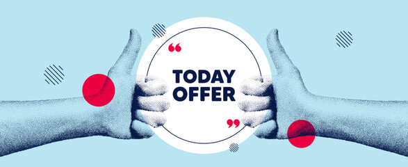Naklejki  Hands showing thumb up like sign. Today offer tag. Special sale price sign. Advertising discounts symbol. Today offer round frame message. Grain dots hand. Like thumb up sign. Vector