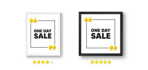 Photo frame with 3d quotation icon. One day sale tag. Special offer price sign. Advertising Discounts symbol. One day chat message. Picture frame wall. 3d comma quotes. Vector