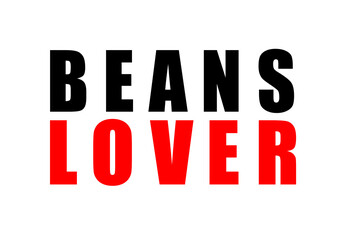 Beans, Beans lover png