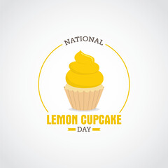 National lemon cupcake day vector illustration. Lemon cupcake day themes design concept with flat style vector illustration. Suitable for greeting card, poster and banner. Suitable for business asset.