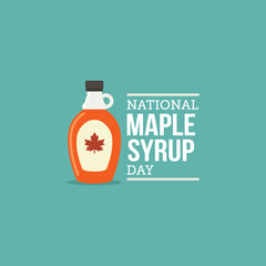 National maple syrup day vector illustration. maple syrup Day themes design concept with flat style vector illustration. Suitable for greeting card, poster and banner. Suitable for business asset.